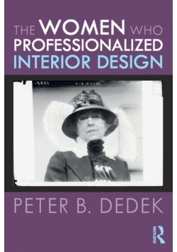 The Women Who Professionalized Interior Design