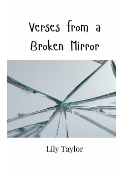 Verses from a Broken Mirror