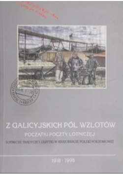Z galicyjskich pól wzlotów