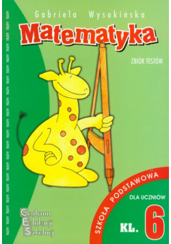Matematyka 6 zbiór testów