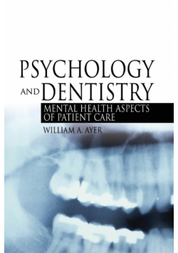 Psychology and Dentistry