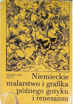 Niemieckie malarstwo i grafika późnego gotyku i renesansu
