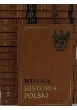 Wielka historia Polski  Tomy od 1 do 15