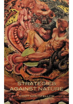 Strategies Against Nature