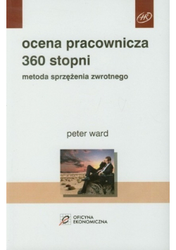 Ocena pracownicza 360 stopni Metoda sprzężenia zwrotnego