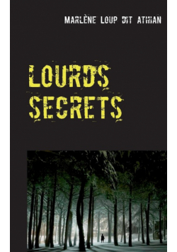Lourds secrets
