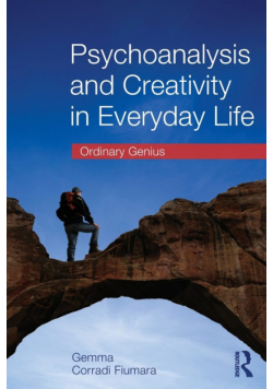 Psychoanalysis and Creativity in Everyday Life