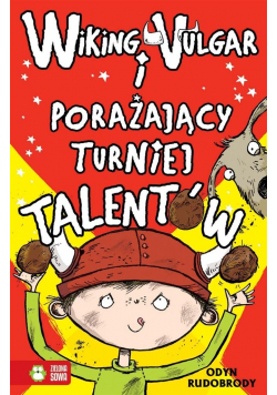Wiking Vulgar i porażający turniej talentów cz.4