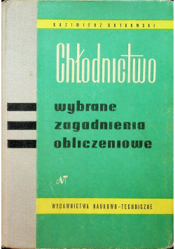 Chłodnictwo wybrane zagadnienia obliczeniowe