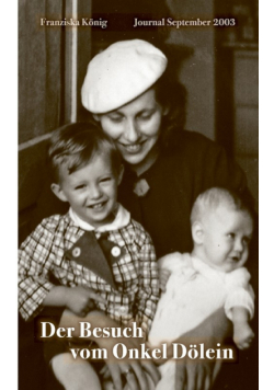 Der Besuch von Onkel Dölein