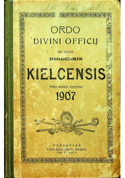 Ordo Divini Officii ad Usum Dioecesis Kielcensis ok 1907 r.
