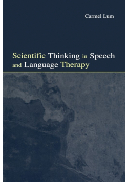 Scientific Thinking in Speech and Language Therapy