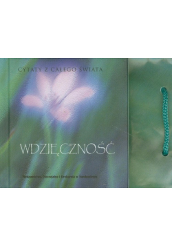 Wdzięczność Cytaty z całego świata