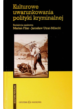 Kulturowe uwarunkowania polityki kryminalnej