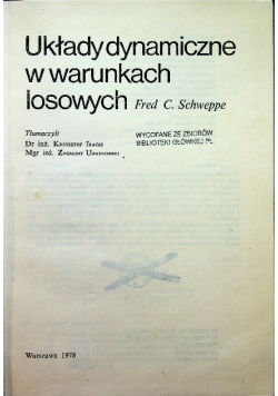Układy dynamiczne w warunkach losowych