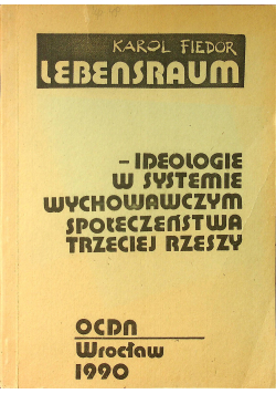 Ideologie w systemie wychowawczym społeczeństwa Trzeciej Rzeszy