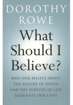 What Should I Believe?
