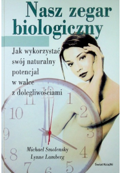 Nasz zegar biologiczny
