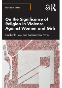 On the Significance of Religion in Violence Against Women and Girls