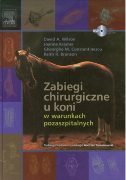 Branson Keith R. - Zabiegi chirurgiczne u koni w warunkach pozaszpitalnych