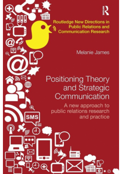 Positioning Theory and Strategic Communication