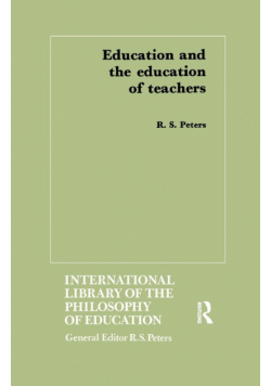 Education and the Education of Teachers