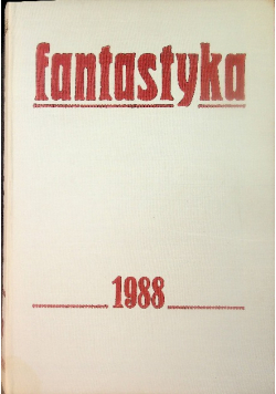 Miesięcznik fantastyka Nr 1 do 12 / 88