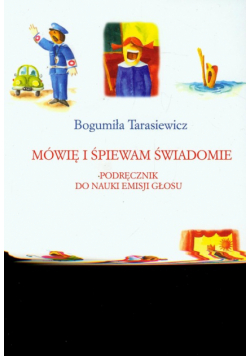 Mówię i śpiewam świadomie