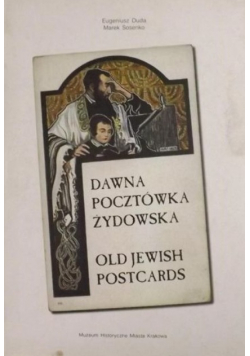 Dawna pocztówka żydowska. Old Jewish postcards