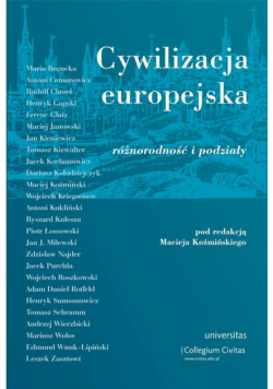 Cywilizacja europejska różnorodność i podziały Tom III