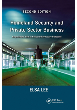 Homeland Security and Private Sector Business