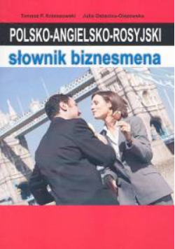 Polsko-angielsko-rosyjski słownik biznesmena