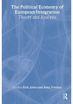 The Political Economy of European Integration
