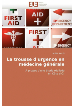 La trousse d''urgence en médecine générale