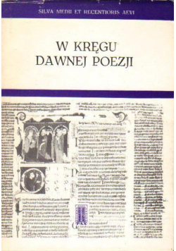 W kręgu dawnej poezji