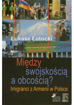 Między swojskością a obcością?