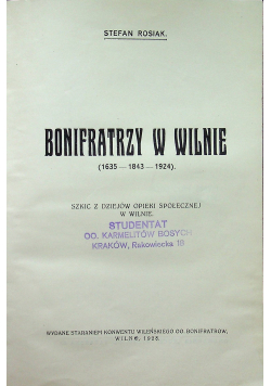 Bonifratrzy w Wilnie 1928 r