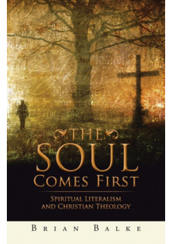 The Soul Comes First