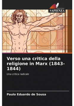Verso una critica della religione in Marx (1843-1844)