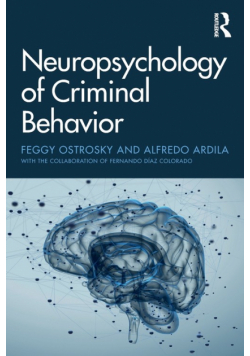Neuropsychology of Criminal Behavior