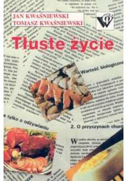 Tłuste życie
