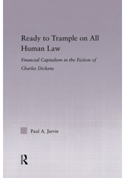 Ready to Trample on All Human Law