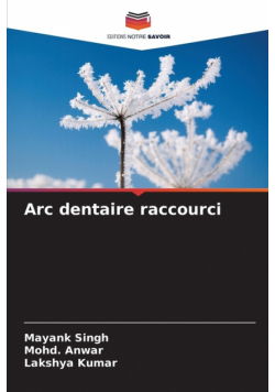 Arc dentaire raccourci