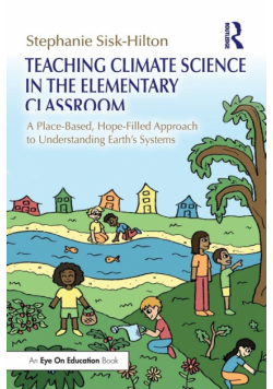 Teaching Climate Science in the Elementary Classroom