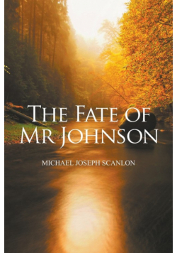 The Fate of Mr Johnson