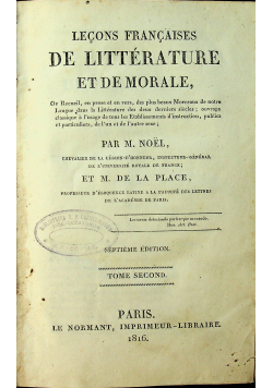 Lecons Francaises De Litterature et de Morale tome second  1816 r