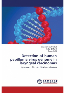 Detection of human papilloma virus genome in laryngeal carcinomas
