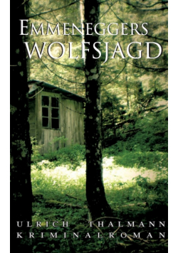 Emmeneggers Wolfsjagd