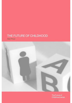 The Future of Childhood