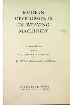 Modern Developments in Weaving Machinery